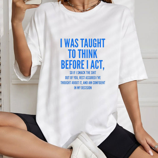 Calculated Impulse Decision T-Shirt – Funny Sarcastic Women's Humor Graphic Tee