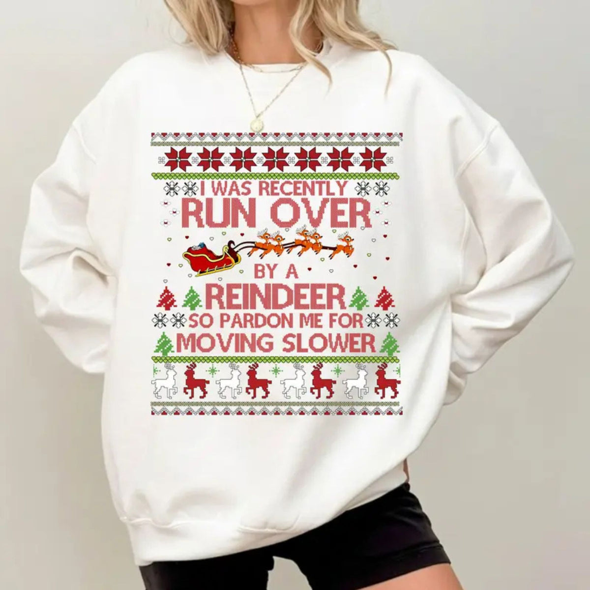 Most Likely To Get Run Over By A Reindeer Sweatshirt – Funny Christmas Graphic Pullover