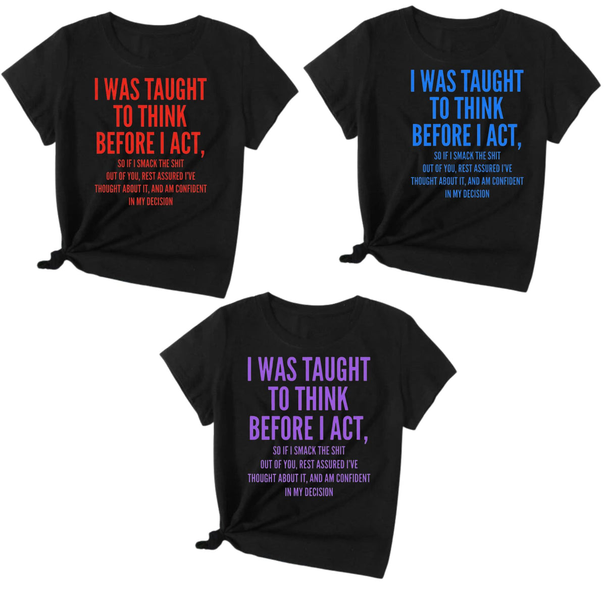 Calculated Impulse Decision T-Shirt – Funny Sarcastic Women's Humor Graphic Tee - Hiyamart