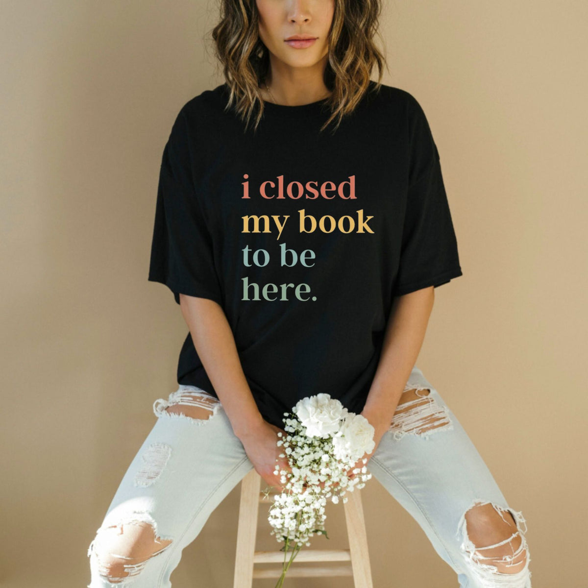 Closed My Book To Be Here T-Shirt – Relatable Bookworm Introvert Graphic Tee