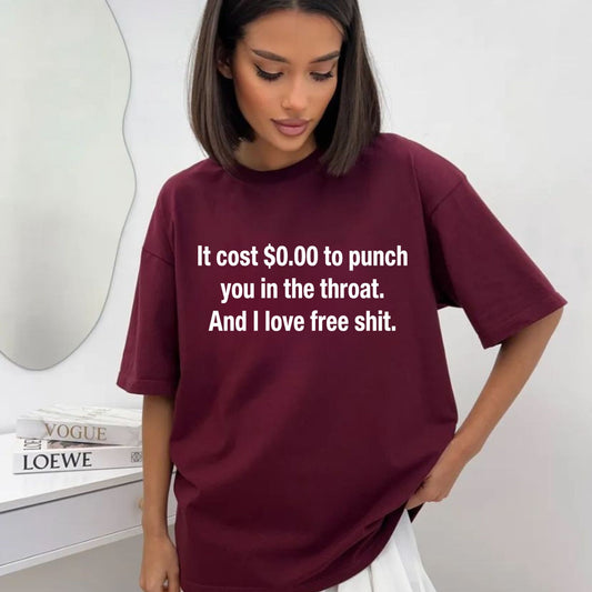 Zero Dollar Mentality T-Shirt – Shameless Freebie Hunter Sarcastic Tee