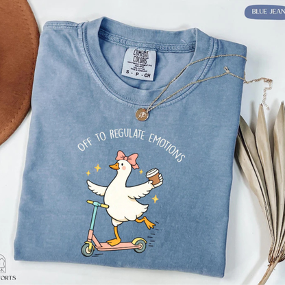 Off To Regulate My Emotions Silly Goose Graphic Tee - Retro Soft Vintage Cotton Unisex Mental Health Counselor & Teacher Gift T-Shirt