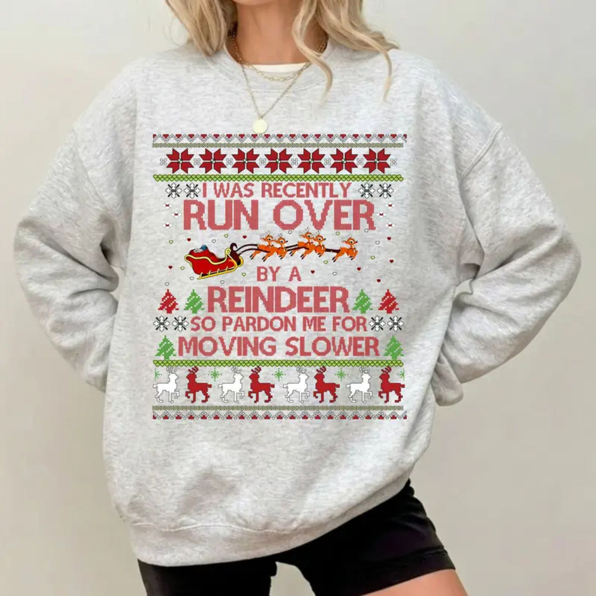 Most Likely To Get Run Over By A Reindeer Sweatshirt – Funny Christmas Graphic Pullover