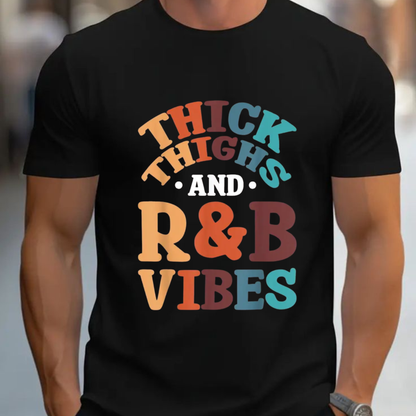 Retro 90s R&B Music Vibes Graphic Tee - Vintage Soft Cotton Unisex Thick Thighs Body Positivity T-Shirt