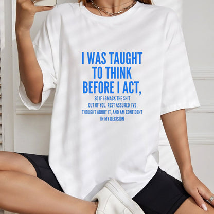 Calculated Impulse Decision T-Shirt – Funny Sarcastic Women's Humor Graphic Tee