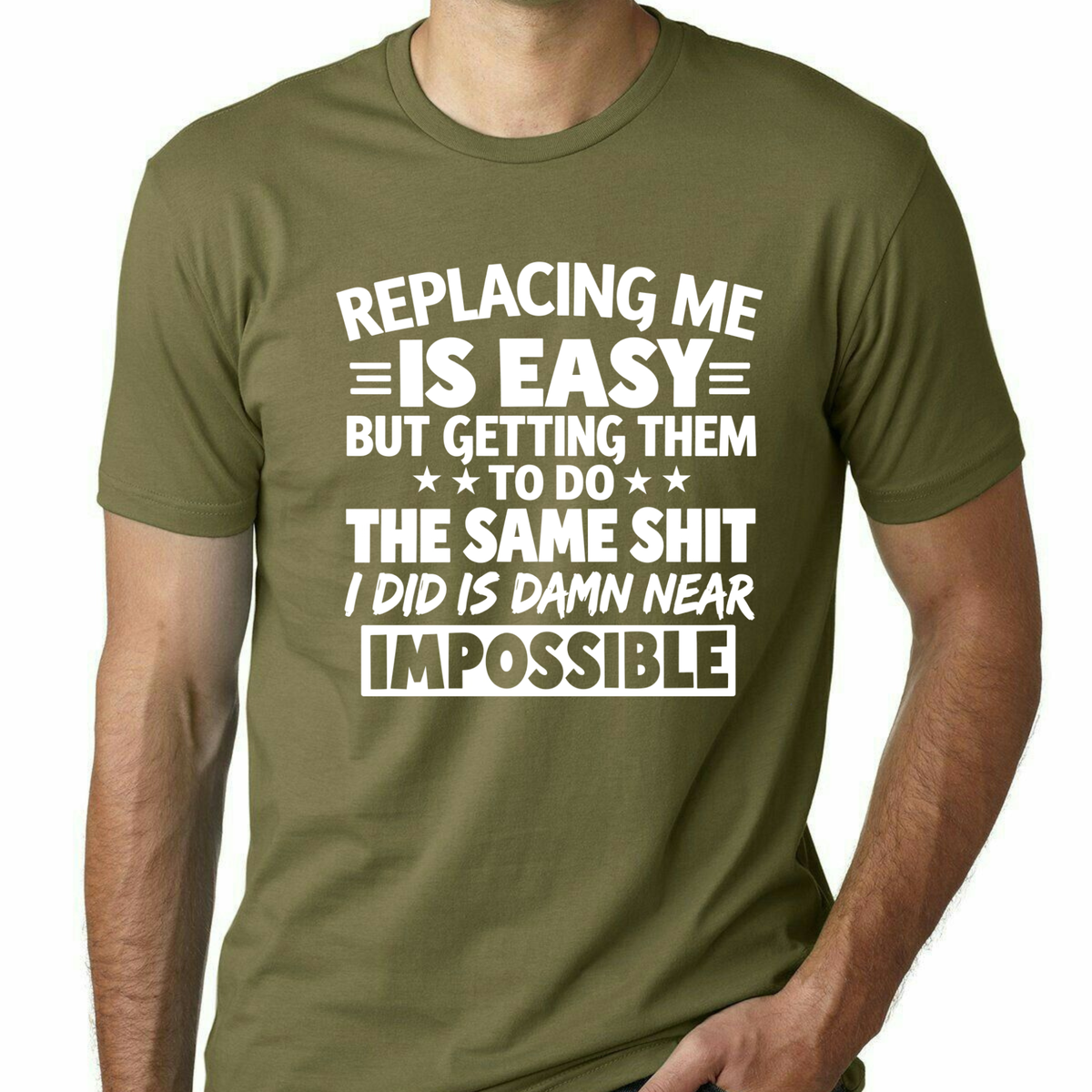 Unmatched Spec Tee – "Replacing Me Is Easy" Sarcastic Confidence Graphic Shirt