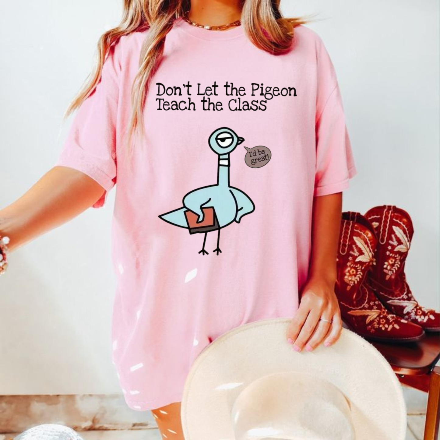 Don't Let The Pigeon Teach The Class Graphic Tee - Funny Soft Vintage Cotton Unisex Kindergarten & Elementary Teacher T-Shirt