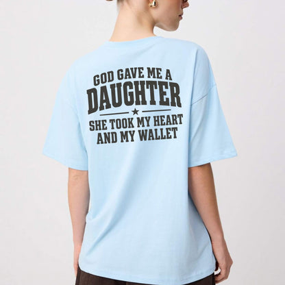 Heart & Wallet Stolen By Daughter T-Shirt – Funny Girl Dad Quote Graphic Tee