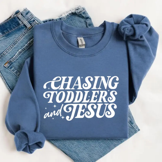 Chasing Jesus And Toddlers Sweatshirt | Christian Mom Faith Graphic Crewneck