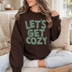 Green "Let's Get Cozy" Forest Green Seasonal Graphic Crewneck