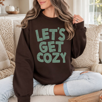 Green "Let's Get Cozy" Forest Green Seasonal Graphic Crewneck