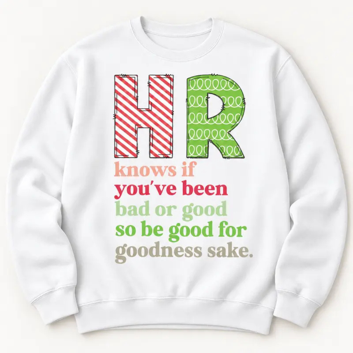 "Santa Belt" Funny Corporate HR Christmas Sweatshirt