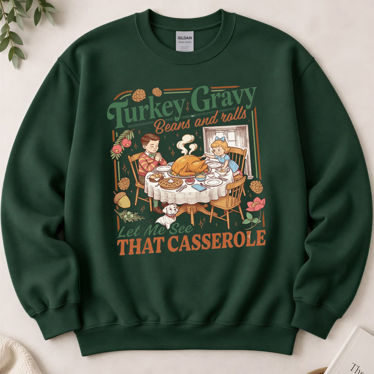 Turkey Gravy Beans & Rolls Thanksgiving Fleece Sweatshirt