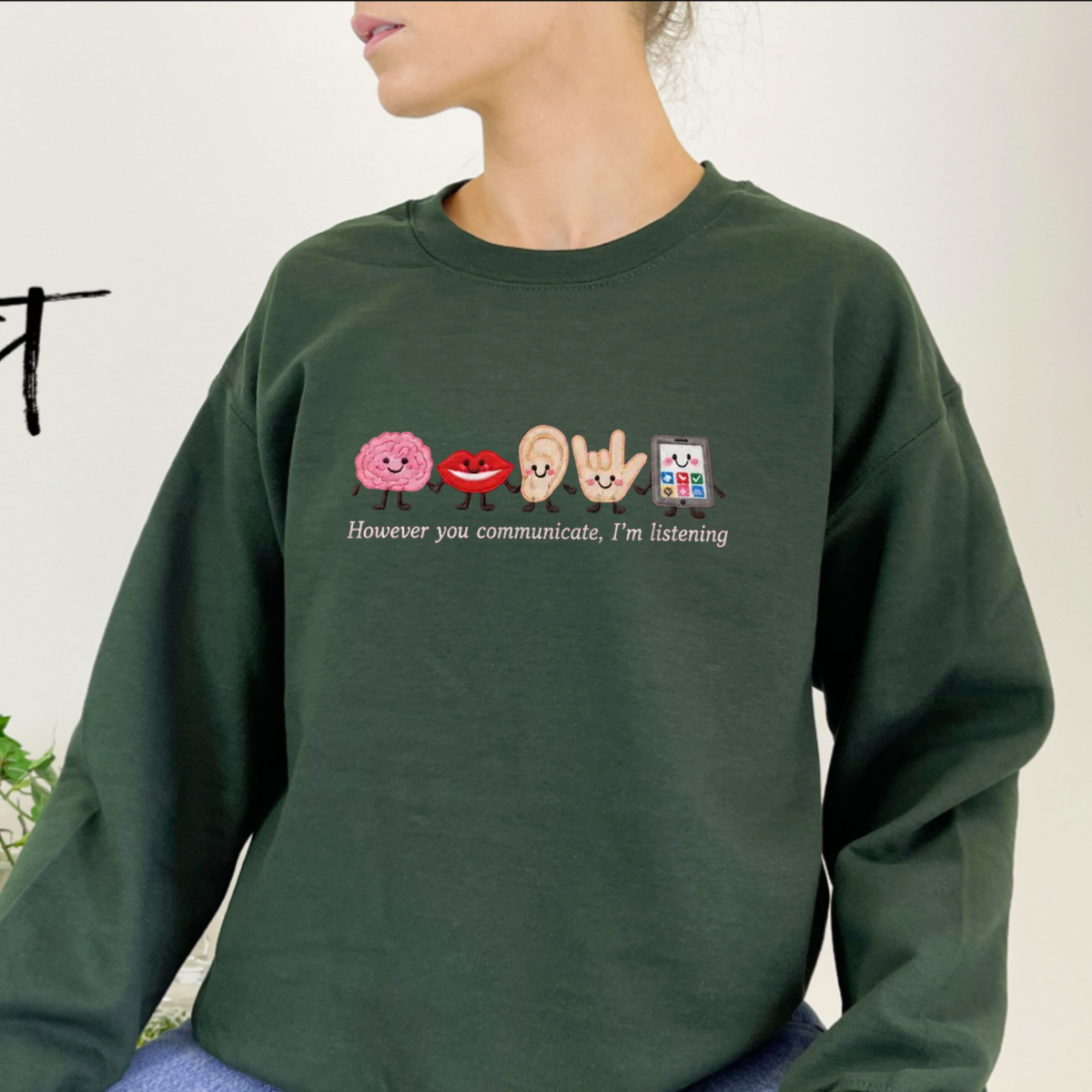 Speech Therapist Embroidered Sweatshirt