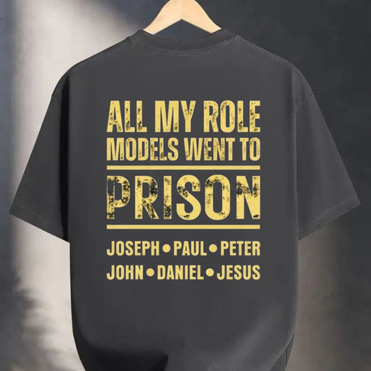 Edgy Streetwear Top – Men's All My Role Models Went to Prison Graphic Back Print Apparel - Hiyamart